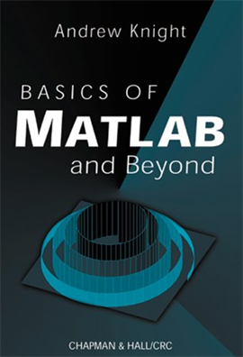 Basics of MATLAB and Beyond